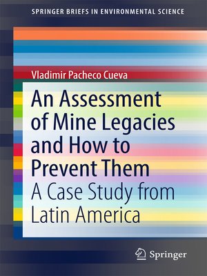cover image of An Assessment of Mine Legacies and How to Prevent Them